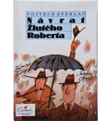 Návrat Žlutého Roberta - Vojtěch Steklač