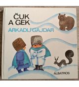 Čuk a Gek - Arkadij Gajdar