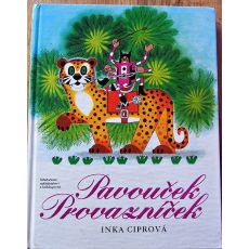 Pavouček Provazníček - Inka Ciprová