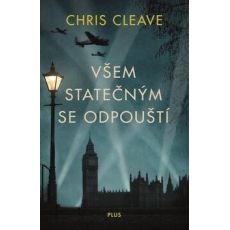Všem statečným se odpouští - Chris Cleave