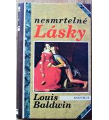 Nesmrtelné lásky - Louis Baldwin