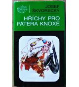Hříchy pro pátera Knoxe - Josef Škvorecký