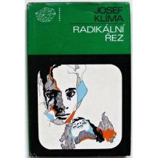 Radikální řez - Josef Klíma