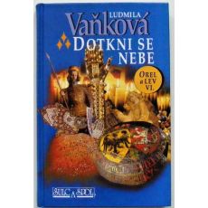 Dotkni se nebe - Ludmila Vaňková