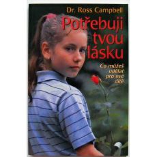 Potřebuji tvou lásku - Ross Campbell
