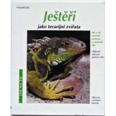 Ještěři jako terarijní zvířata - Harald Jes