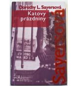 Katovy prázdniny - Dorothy L. Sayers