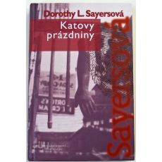 Katovy prázdniny - Dorothy L. Sayers