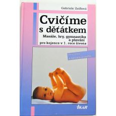 Cvičíme s děťátkem - Gabriele Zeiß