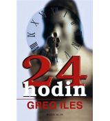 24 hodin - Greg Iles