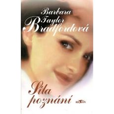 Síla poznání - Barbara Taylor Bradford