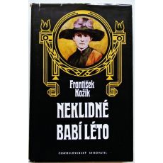 Neklidné babí léto - František Kožík