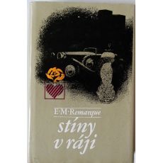 Stíny v ráji - Erich Maria Remarque