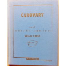 Čarovary, aneb, Každé jídlo - jedna báseň - Václav Daněk