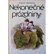 Nekonečné prázdniny - Martina Drijverová