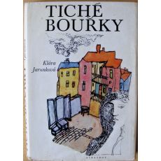 Tiché bouřky - Klára Jarunková