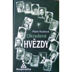 Okradené hvězdy - Marie Kurková