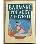 Barmské pohádky a pověsti - Stanislava Stehnová