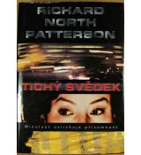 Tichý svědek - Richard North Patterson