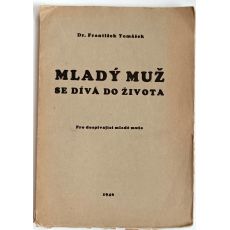 Mladý muž se dívá do života - František kardinál Tomášek