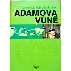 Adamova vůně - Jean-Christophe Rufin