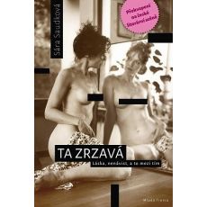 Ta zrzavá - Sára Saudková