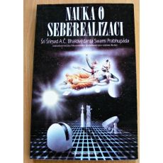 Nauka o seberealizaci - Šrí Šrímad A. Č. Bhaktivédánta Svámí Prabhupáda #1