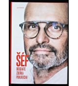 Šéf - biografie Zdeňka Pohlreicha - Zdeněk Pohlreich, Jan Kobylák