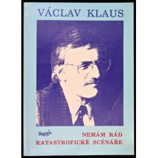 Nemám rád katastrofické scénáře - Václav Klaus
