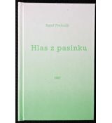 Hlas z pasínku - Karel Vysloužil