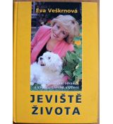 Jeviště života - Eva Veškrnová
