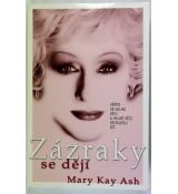 Zázraky se dějí - Mary Kay Ash