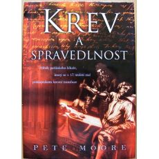 Krev a spravedlnost - Pete Moore