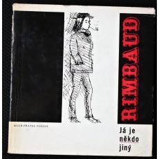 Já je někdo jiný - Arthur Rimbaud