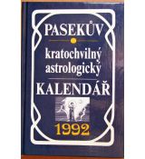 Pasekův kratochvilný astrologický kalendář 1992 - Vítězslav Čížek
