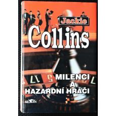 Milenci a hazardní hráči - Jackie Collins