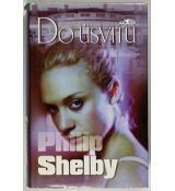 Do úsvitu - Philip Shelby