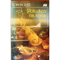 Pokušení na konci léta - Roman Ráž