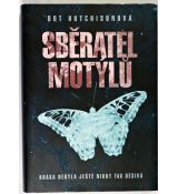 Sběratel motýlů - Dot Hutchison