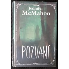 Pozvaní - Jennifer McMahon