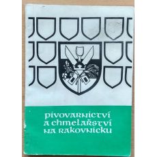Pivovarnictví a chmelařství na Rakovnicku