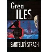 Smrtelný strach - Greg Iles
