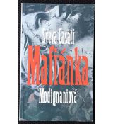 Mafiánka - Sveva Casati Modignani