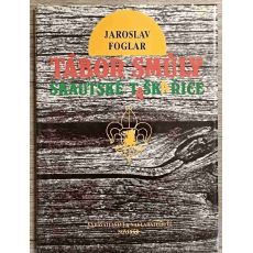 Tábor smůly - Jaroslav Foglar