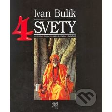 Čtyři světy - Ivan Bulík