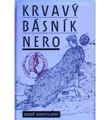 Krvavý básník Nero - Dezső Kosztolányi