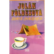 Zlaté náušnice - Jolán Földes