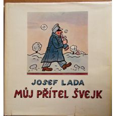 Můj přítel Švejk - Josef Lada