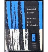 Romance pro křídlovku - František Hrubín