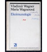 Ekoimunologie - Vladimír Wagner, Maria Wagnerová